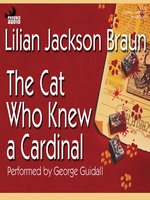 The Cat Who Knew a Cardinal